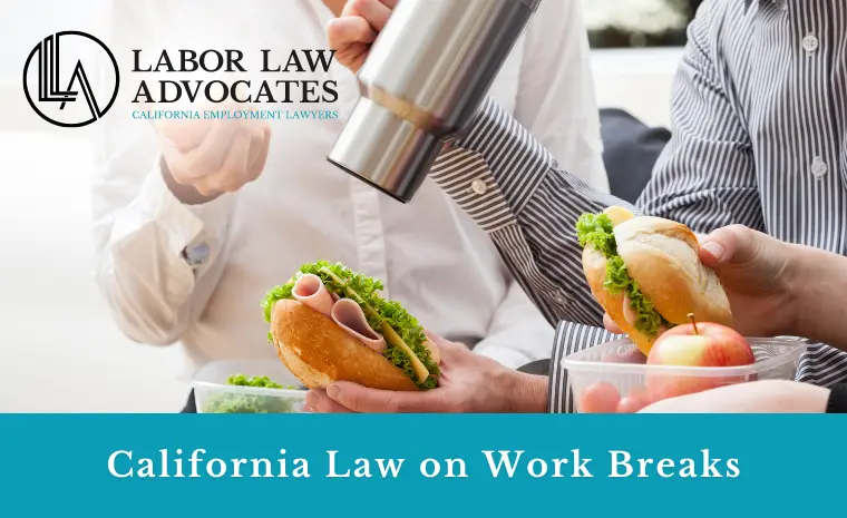 california law work breaks