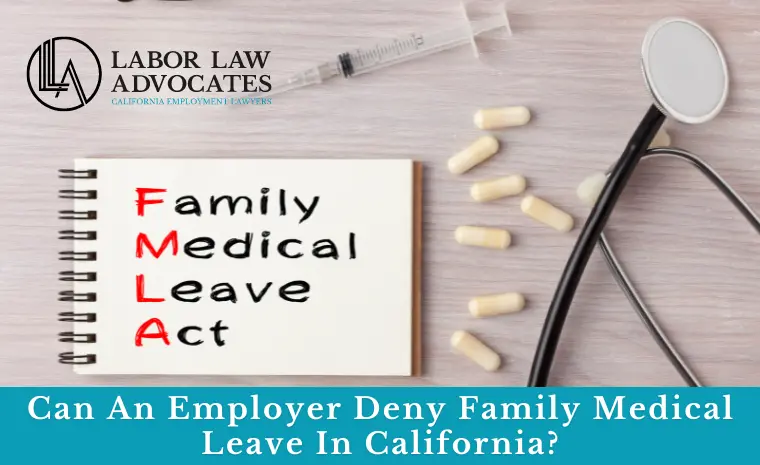 can an employer deny family medical leave