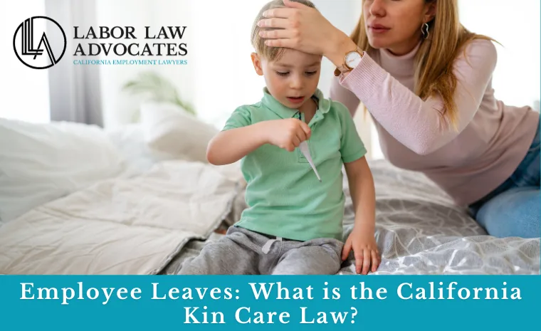 California Kin Care Law